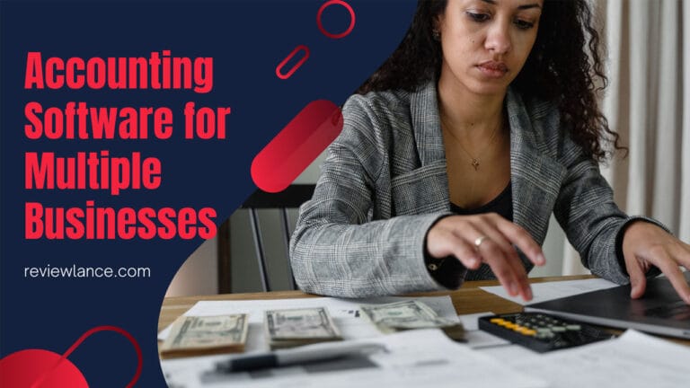 Best Accounting Software for Multiple Businesses